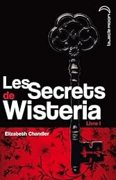 Les  secrets de Wisteria
