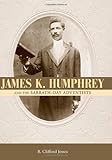 James K. Humphrey and the Sabbath-Day Adventists by 