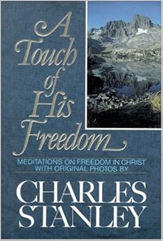 A Touch of His Freedom A Touch of His Freedom