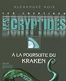 Les Cryptides, Tome 1 (French Edition) by 