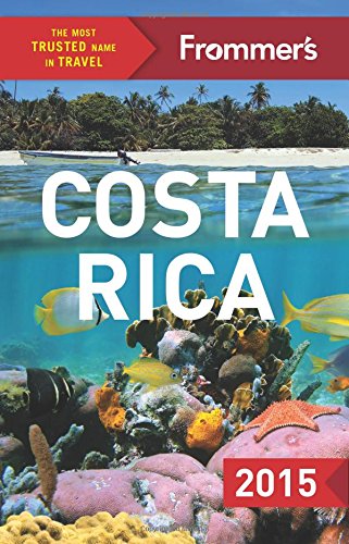 Frommer's Complete Guide: Costa Rica