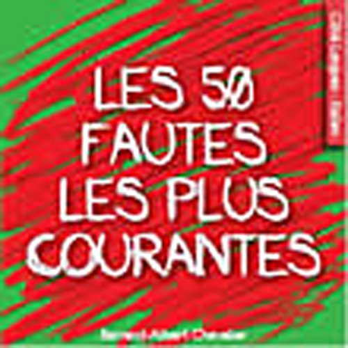 Les  50 fautes les plus courantes en italien