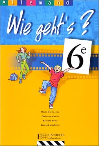 Download Wie geht's, Allemand, 6e. Elève PDF