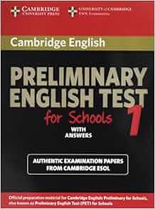 with preliminary cambridge student test answers 6 english book Test 1 Schools for Preliminary Cambridge Student's English