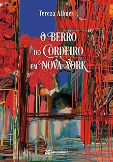Livro O berro do cordeiro em Nova York