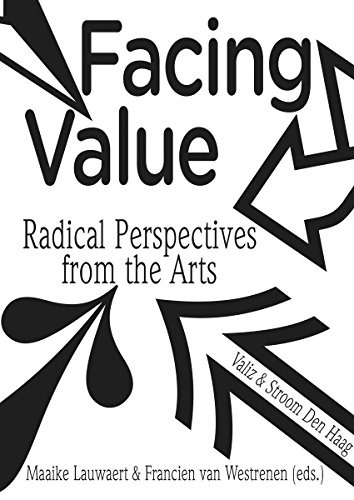 Facing Value: Radical Perspectives from the Arts