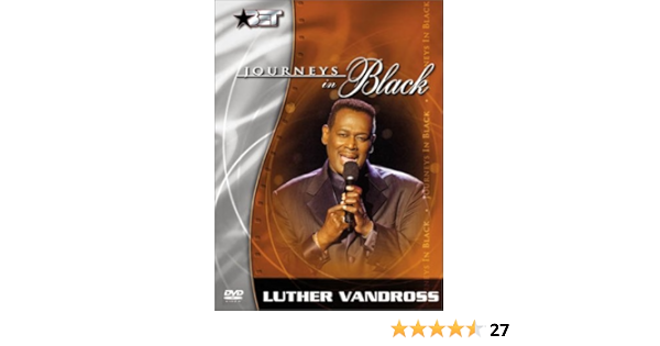 Journeys in Black: Luther Vandross