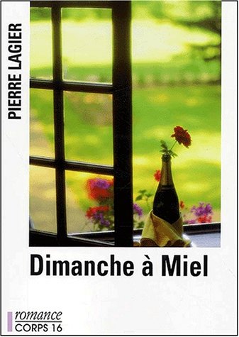 Dimanche à Miel