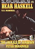 The Jackals of Sundown (A Bear Haskell Western Book 2)