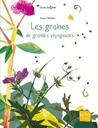 Les  graines, de grandes voyageuses