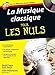 La musique classique pour les nuls (1CD audio) by 