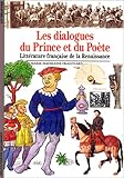 Image de Les Dialogues du prince et du poète : Littérature française de la Renaissance