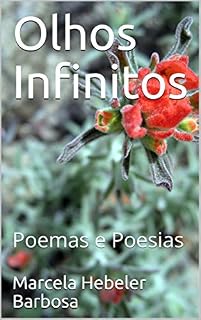 Livro Olhos Infinitos: Poemas e Poesias