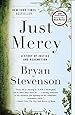 Just Mercy: A Story of Justice and Redemption