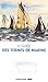Le guide des termes de marine (Patrimoine maritime) (French Edition) by 