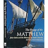 The Voyage of the Matthew: John Cabot and the Discovery of North America
