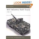 M3 Infantry Half-Track 1940&ndash;73 (New Vanguard)