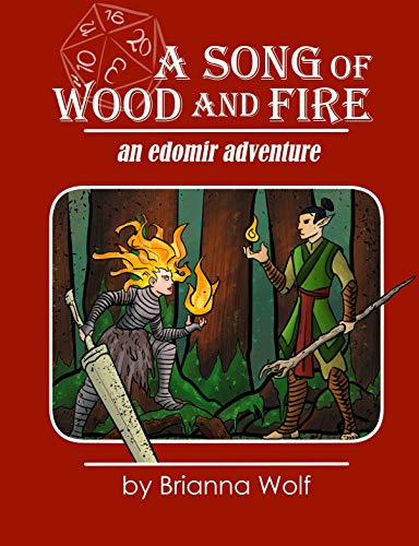 A Song Of Wood And Fire Edomir Adventures Book 3 Kindle