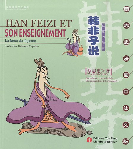 Han Feizi et son enseignement