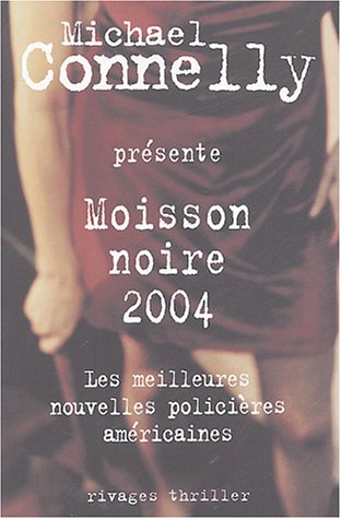 Moisson noire