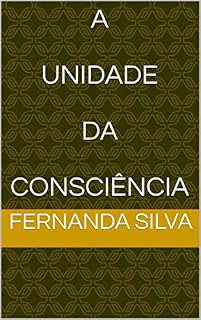 Livro A Unidade da Consciência