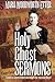 Holy Ghost Sermons: Timeless Spirit-Filled Messages for the Last Days by Maria Woodworth-Etter