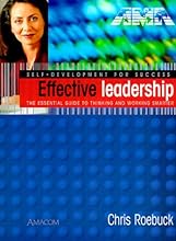 Effective Leadership (Self-Development for Success Series)