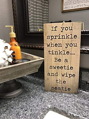 CPWood 15x30cm, If you sprinkle when you tinkle be a sweetie and wipe the seatie Funny Sign kids bathroom mens bathroom toilet cb648582
