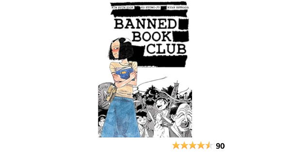 Amazon Com Banned Book Club 9781945820427 Sook Kim Hyun Estrada Ryan Ko Hyung Ju Books