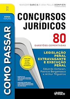 Livro Como Passar em Concursos Jurídicos - 9ª Ed - 2025: Legislação Penal Extravagante e Execução Penal - 80 questões comentadas