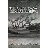 The Origins of the Federal Reserve