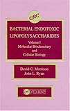 Bacterial Endotoxic Lipopolysaccarides, Morrison, David C., 0849367875