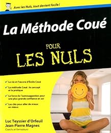 La  méthode Coué pour les nuls