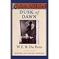 Dusk of Dawn (The Oxford W. E. B. Du Bois)