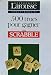 500 trucs pour gagner au Scrabble by