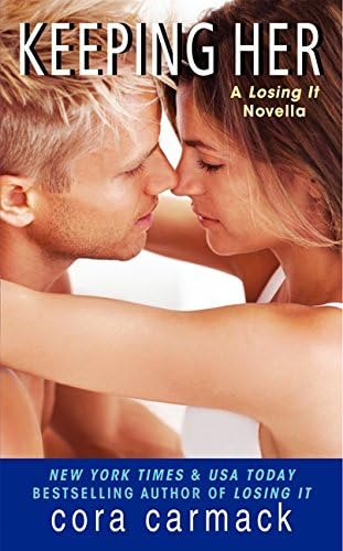 Keeping Her: A LOSING IT Novella (A Losing It Novella, 1)