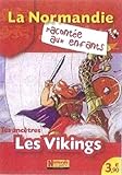 Tes ancêtres les Vikings by