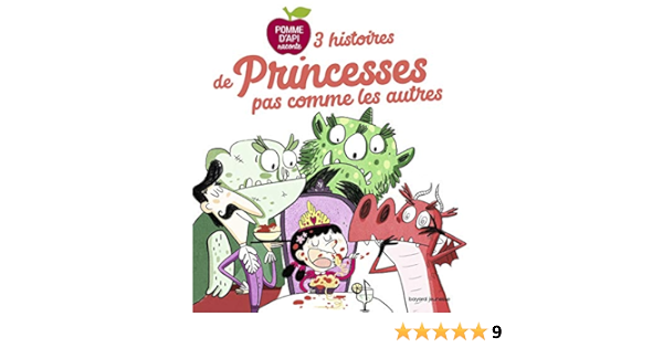 3 Histoires De Princesses Pas Comme Les Autres Pomme D Api Raconte French Edition Kindle Edition By Brissy Pascal Forte Sophie Zorzin Sylvain Abolivier Aurelie Calarnou Yves Pauwels Jess Children Kindle Ebooks