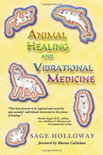 Animal Healing and Vibrational Medicine