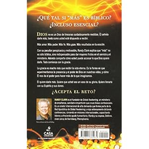 Hay algo más: El secreto para experimentar el poder de Dios que cambiará su vida (Spanish Edition)