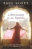 Front cover for the book A Division of the Spoils by Paul Scott