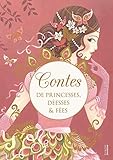 Contes de princesses, déesses & fées by 