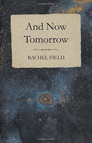 And Now Tomorrow