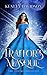 Traitor's Masque: A Retelling of Cinderella (The Andari Chronicles Book 1) by Kenley Davidson