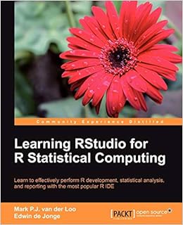 Amazon Com Learning Rstudio For R Statistical Computing P J Van Der Loo Mark De Jonge Edwin Books