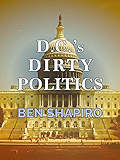 D.C.'s Dirty Politics