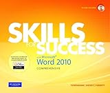 Skills for Success with Microsoft Word 2010, Comprehensive by 
