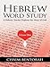 Hebrew Word Study: A Hebrew Teacher Explores the Heart of God