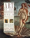 Art of the Western World: From Ancient Greece to Post Modernism by Bruce Cole