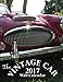 The Vintage Car 2017 Wall Calendar by Aberdeen Stationers Co.